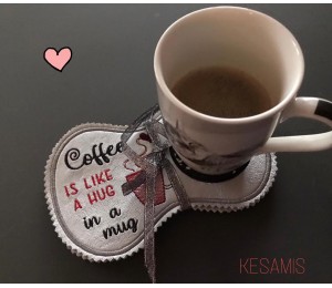 Stickdatei ITH - Mug Rug "Coffee/Tea is like a hug in a mug"